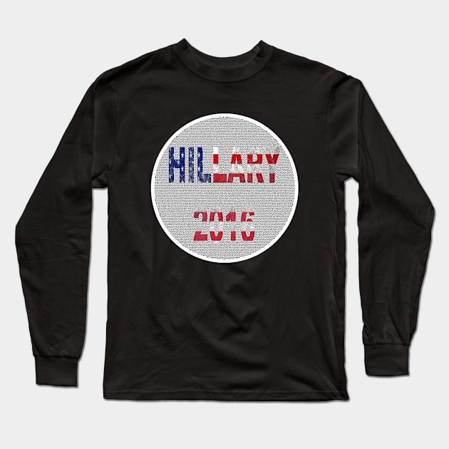 HILLARY 2016. Long Sleeve T-Shirt by DESIGNBOOK